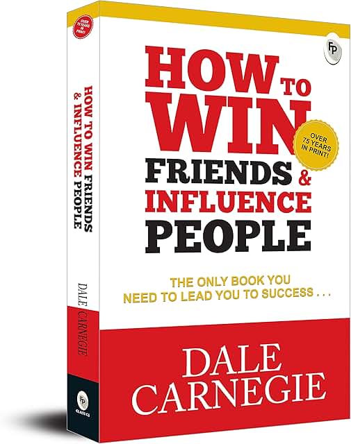 How to Win Friends and Influence People: Original Classic Edition | Premium Paperback