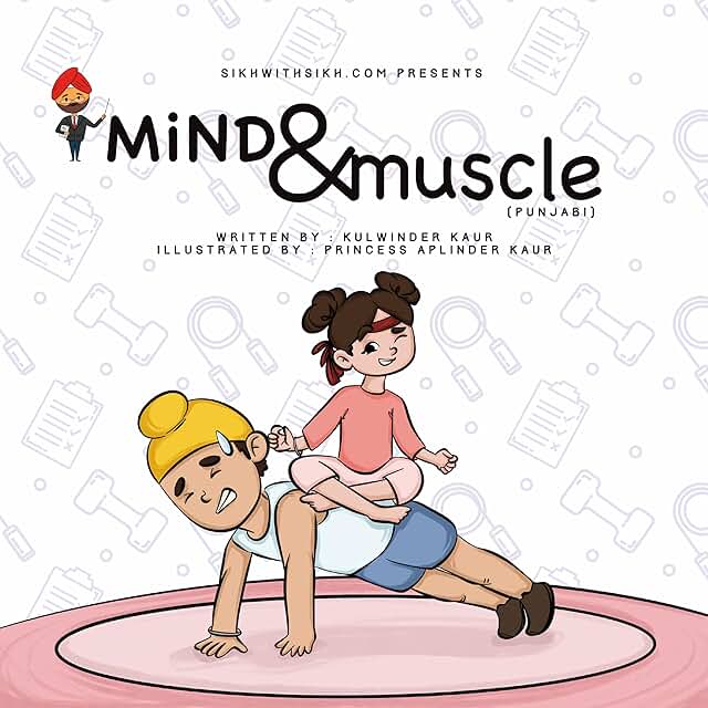 Mind and Muscle (Punjabi) | Based on Teachings of Guru Angad Dev Ji | Comic Book by SikhWithSikh.com