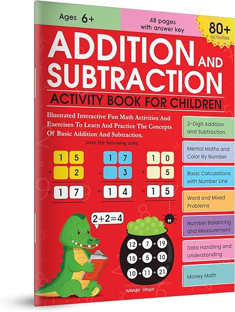 Addition and Subtraction Activity Book For Children - 80+ Activities Inside | Ages 5, 6, 7 | 2.5 hours of interactive and skill building fun